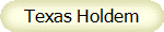 Texas Holdem